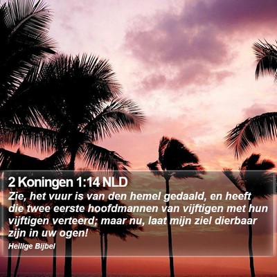 2 Koningen 1:14 NLD Bible Verse Image