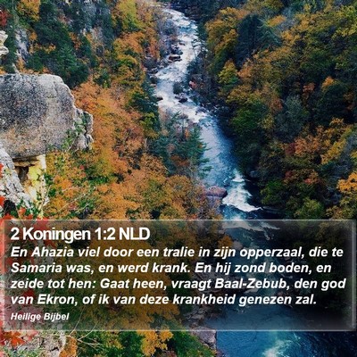 2 Koningen 1:2 NLD Bible Verse Image