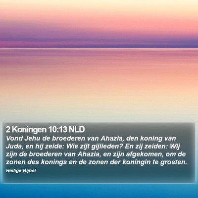 2 Koningen 10:13 NLD Bible Verse Image