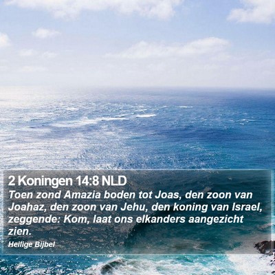 2 Koningen 14:8 NLD Bible Verse Image