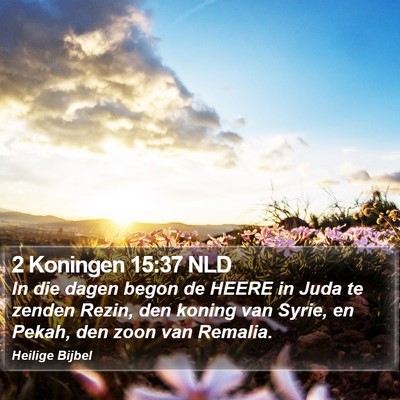 2 Koningen 15:37 NLD Bible Verse Image