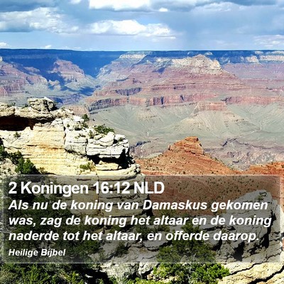 2 Koningen 16:12 NLD Bible Verse Image