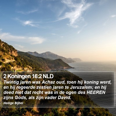 2 Koningen 16:2 NLD Bible Verse Image