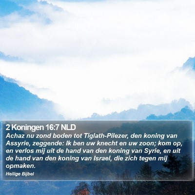 2 Koningen 16:7 NLD Bible Verse Image