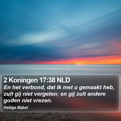 2 Koningen 17:38 NLD Bible Verse Image