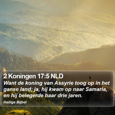 2 Koningen 17:5 NLD Bible Verse Image