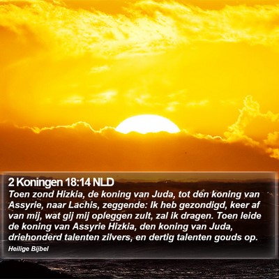2 Koningen 18:14 NLD Bible Verse Image