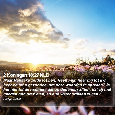 2 Koningen 18:27 NLD Bible Verse Image