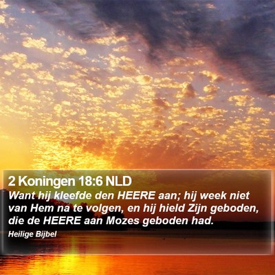 2 Koningen 18:6 NLD Bible Verse Image