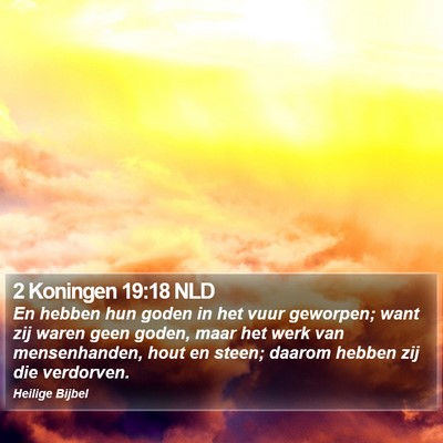 2 Koningen 19:18 NLD Bible Verse Image
