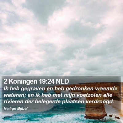 2 Koningen 19:24 NLD Bible Verse Image