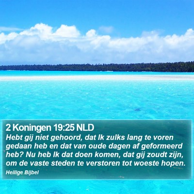 2 Koningen 19:25 NLD Bible Verse Image