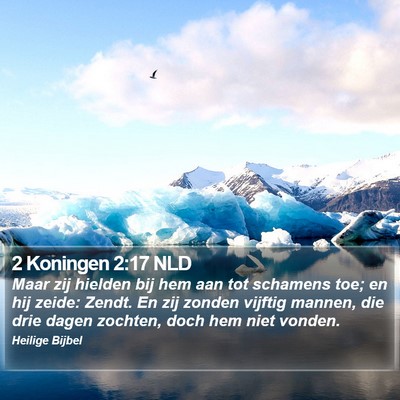 2 Koningen 2:17 NLD Bible Verse Image