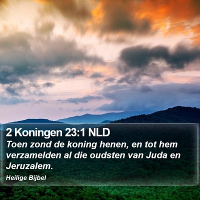2 Koningen 23:1 NLD Bible Verse Image