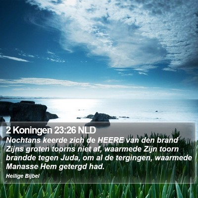 2 Koningen 23:26 NLD Bible Verse Image