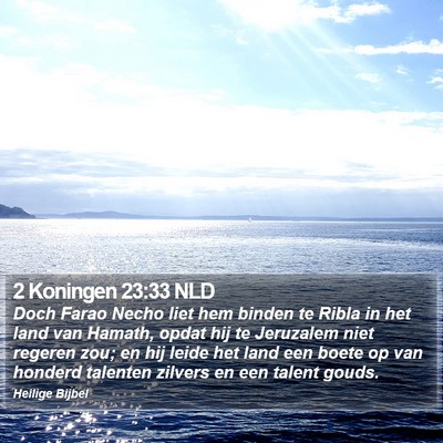 2 Koningen 23:33 NLD Bible Verse Image