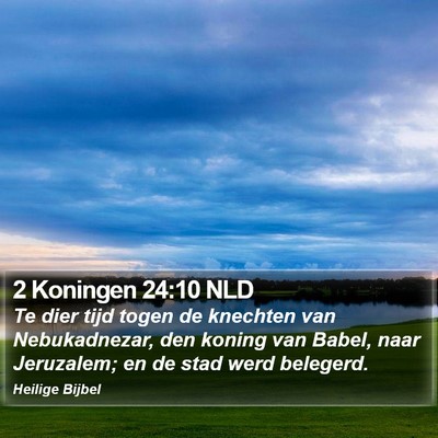 2 Koningen 24:10 NLD Bible Verse Image