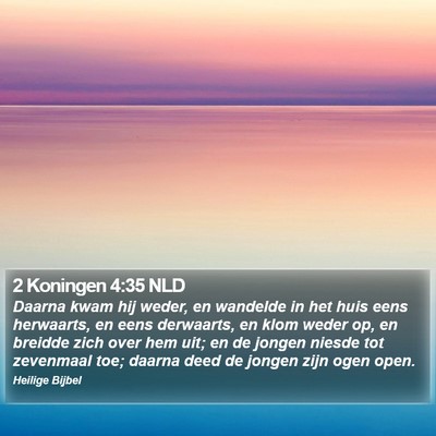 2 Koningen 4:35 NLD Bible Verse Image