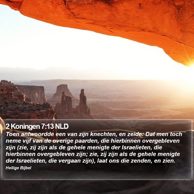 2 Koningen 7:13 NLD Bible Verse Image