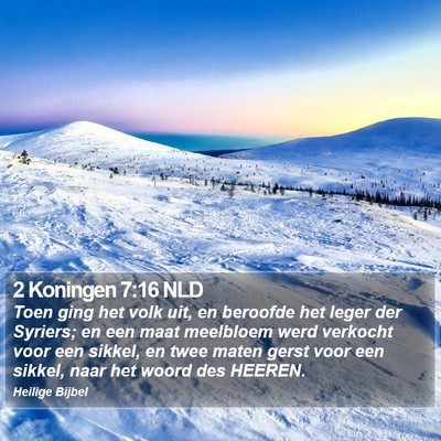 2 Koningen 7:16 NLD Bible Verse Image