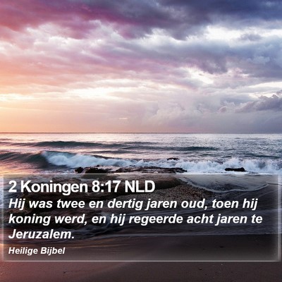 2 Koningen 8:17 NLD Bible Verse Image