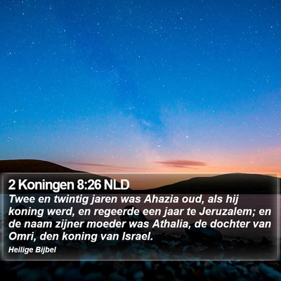 2 Koningen 8:26 NLD Bible Verse Image