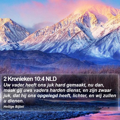 2 Kronieken 10:4 NLD Bible Verse Image