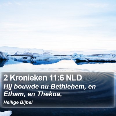 2 Kronieken 11:6 NLD Bible Verse Image