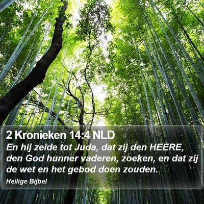 2 Kronieken 14:4 NLD Bible Verse Image