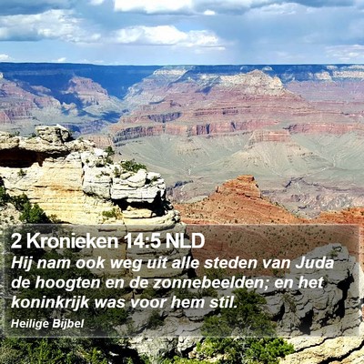 2 Kronieken 14:5 NLD Bible Verse Image