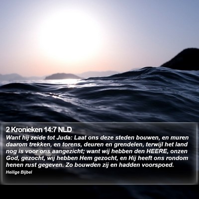 2 Kronieken 14:7 NLD Bible Verse Image