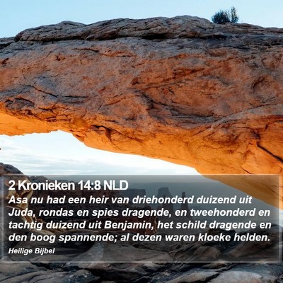 2 Kronieken 14:8 NLD Bible Verse Image