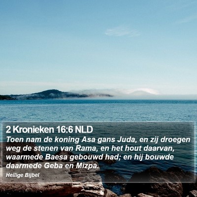 2 Kronieken 16:6 NLD Bible Verse Image