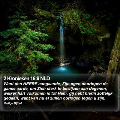 2 Kronieken 16:9 NLD Bible Verse Image