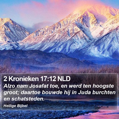 2 Kronieken 17:12 NLD Bible Verse Image