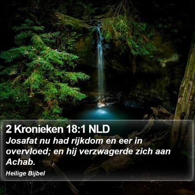 2 Kronieken 18:1 NLD Bible Verse Image
