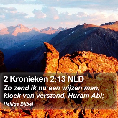 2 Kronieken 2:13 NLD Bible Verse Image