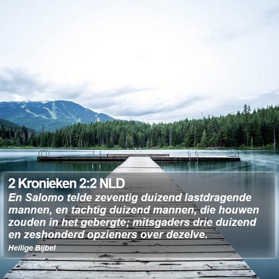 2 Kronieken 2:2 NLD Bible Verse Image