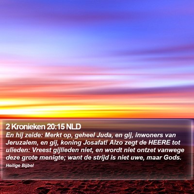 2 Kronieken 20:15 NLD Bible Verse Image