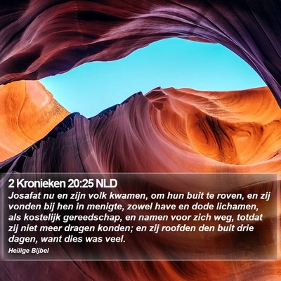 2 Kronieken 20:25 NLD Bible Verse Image
