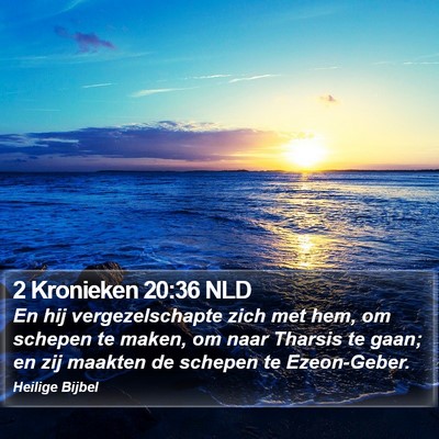 2 Kronieken 20:36 NLD Bible Verse Image
