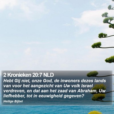 2 Kronieken 20:7 NLD Bible Verse Image