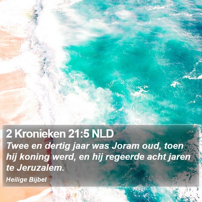 2 Kronieken 21:5 NLD Bible Verse Image