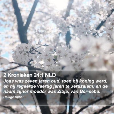 2 Kronieken 24:1 NLD Bible Verse Image