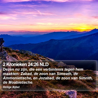 2 Kronieken 24:26 NLD Bible Verse Image