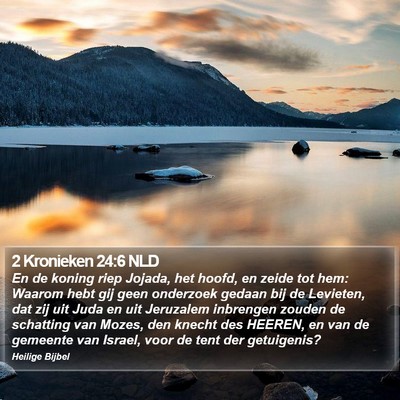 2 Kronieken 24:6 NLD Bible Verse Image