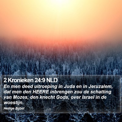 2 Kronieken 24:9 NLD Bible Verse Image