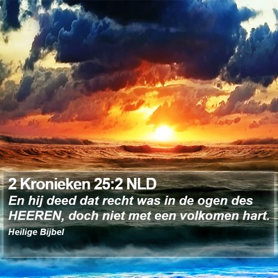 2 Kronieken 25:2 NLD Bible Verse Image