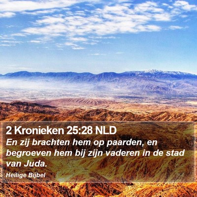 2 Kronieken 25:28 NLD Bible Verse Image