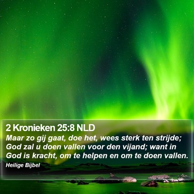 2 Kronieken 25:8 NLD Bible Verse Image
